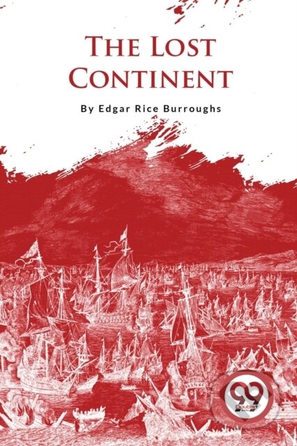 Kniha: The Lost Continent (Edgar Rice Burroughs). Double 9 Books LLP, 2023