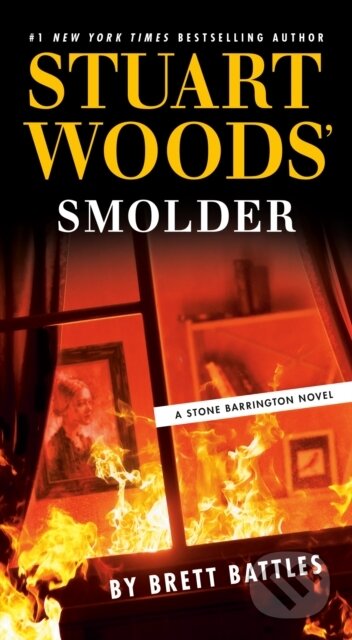 Stuart Woods' Smolder - Brett Battles - kniha z kategorie Thrillery