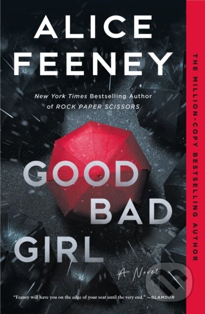 Kniha: Good Bad Girl (Alice Feeney). Flatiron Books, 2024