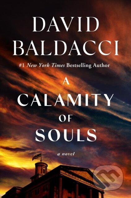 Kniha: A Calamity of Souls (David Baldacci). , 2024