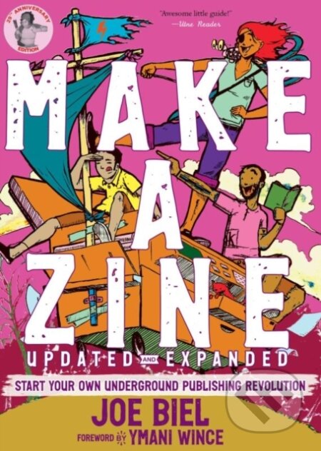 Kniha: Make a Zine! (Joe Biel). Microcosm Publishing, 2026