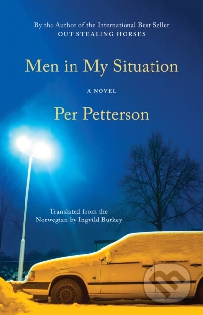 Kniha: Men in My Situation (Per Petterson). Graywolf, 2023