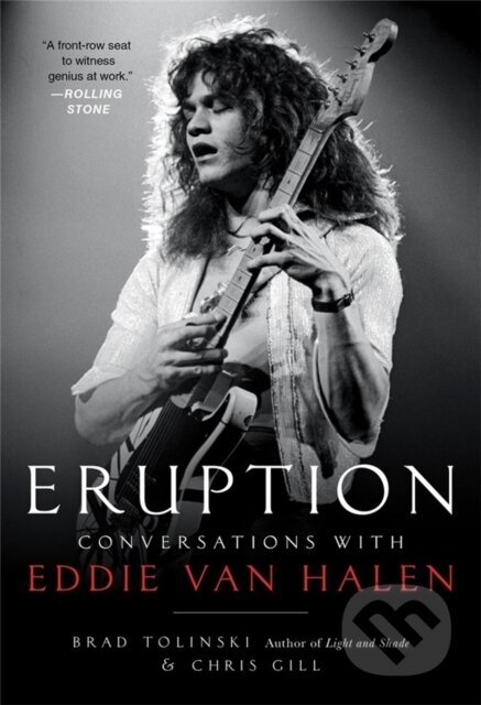 Kniha: Eruption (Brad Tolinski a Chris Gill). , 2022