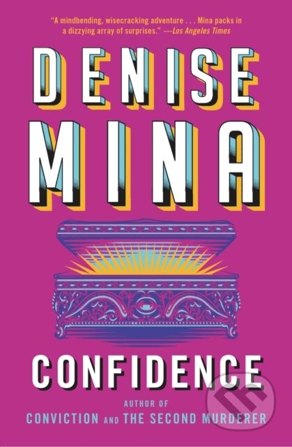 Kniha: Confidence (Denise Mina). Mulholland Books, 2023