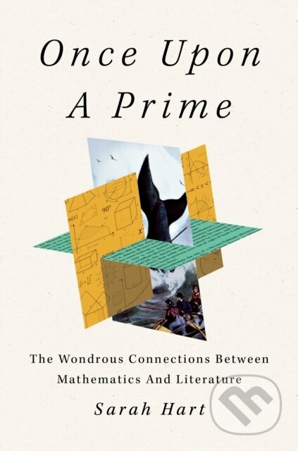 Once Upon a Prime (The Wondrous Connections Between Mathematics and Literature) - kniha z kategorie Literární věda