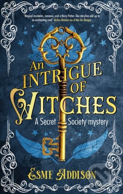 Kniha: An Intrigue of Witches (Esme Addison). Severn House, 2024