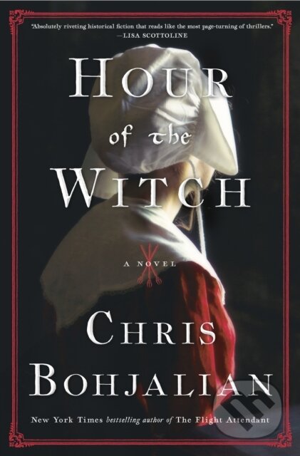Kniha: Hour of the Witch (Chris Bohjalian). Doubleday, 2021