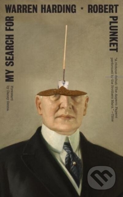 Kniha: My Search for Warren Harding (Robert Plunket). , 2023