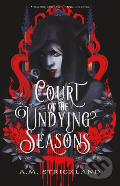 Kniha: Court of the Undying Seasons (A.M. Strickland). Feiwel and Friends, 2023