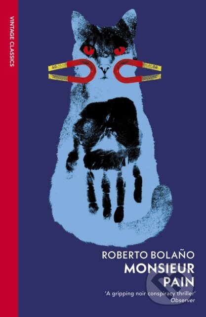 Kniha: Monsieur Pain (Roberto Bolano). Vintage, 2024