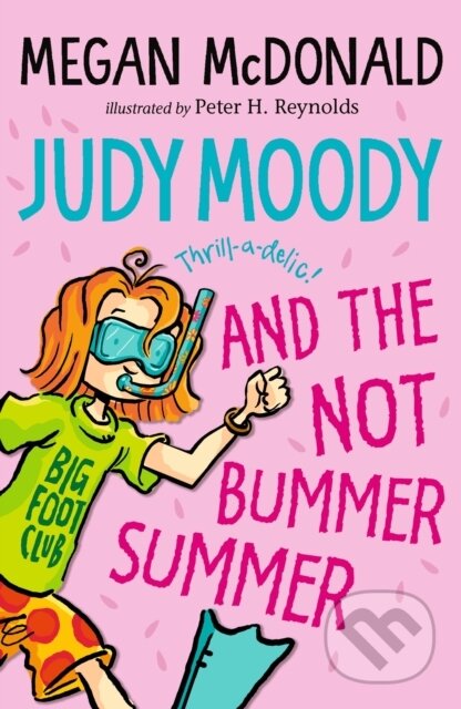 Judy Moody and the NOT Bummer Summer - Megan McDonald - kniha z kategorie Pro děti