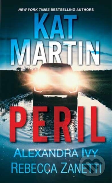 Peril (Three Thrilling Tales of Taut Suspense) - Alexandra Ivy, Kat Martin