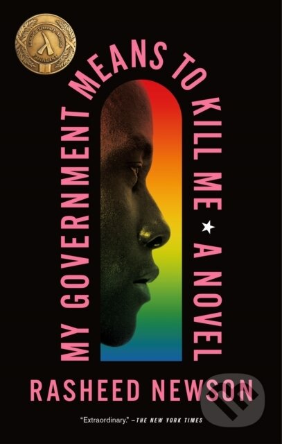 My Government Means to Kill Me (A Novel) - Rasheed Newson - kniha z kategorie Společenská beletrie