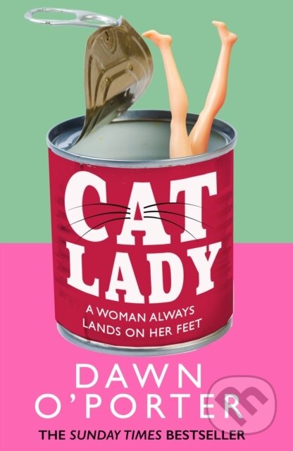 Cat Lady - Dawn O’Porter - kniha z kategorie Společenská beletrie