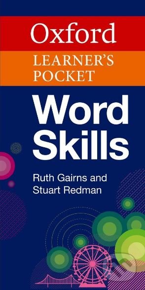 Oxford Learner&#039;s Pocket Word Skills - Redman Stuart, Oxford University Press, 2013