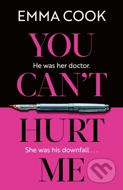 You Can't Hurt Me (The unputdownable and addictive thriller with a gasp-out-loud twist!)