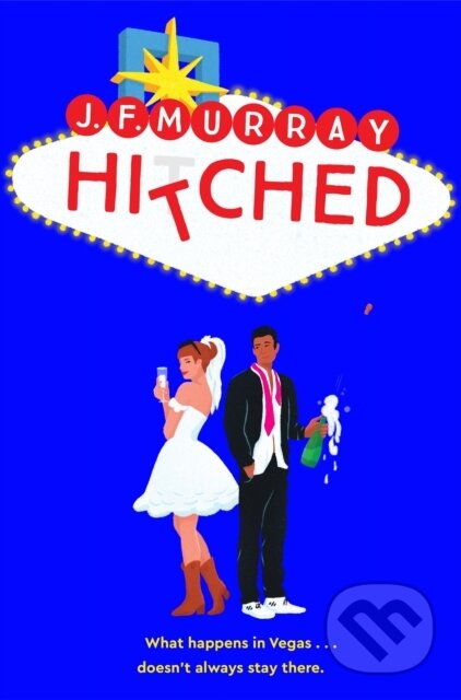 Kniha: Hitched (J.F. Murray). Pan Books, 2024