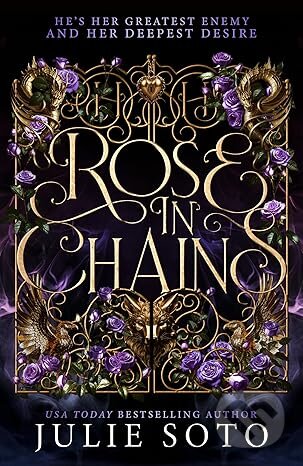 Rose in Chains - Julie Soto - kniha z kategorie Romantika