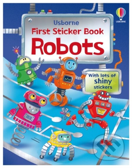 First Sticker Book Robots - Alice Beecham
