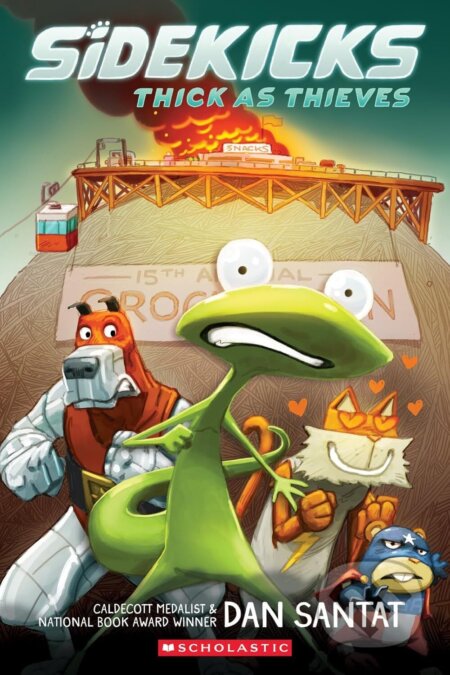 Thick as Thieves: A Graphic Novel (Sidekicks) - Dan Santat - kniha z kategorie Pro děti