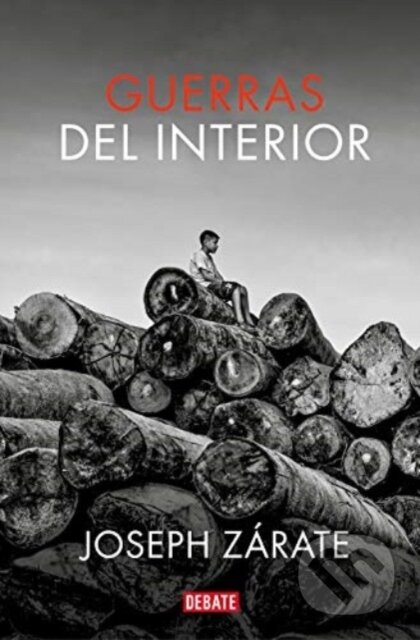 Kniha: Guerras del interior (Joseph Zarate). , 2019