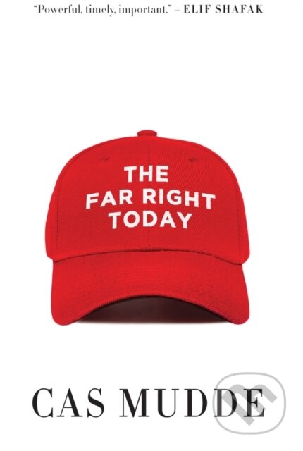 The Far Right Today - Cas Mudde