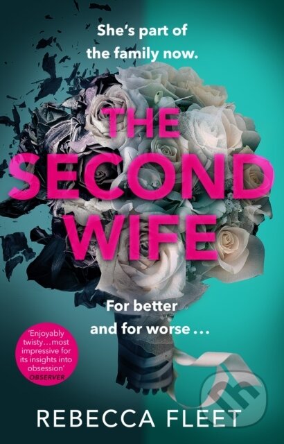 Kniha: The Second Wife (Rebecca Fleet). Black Swan, 2020