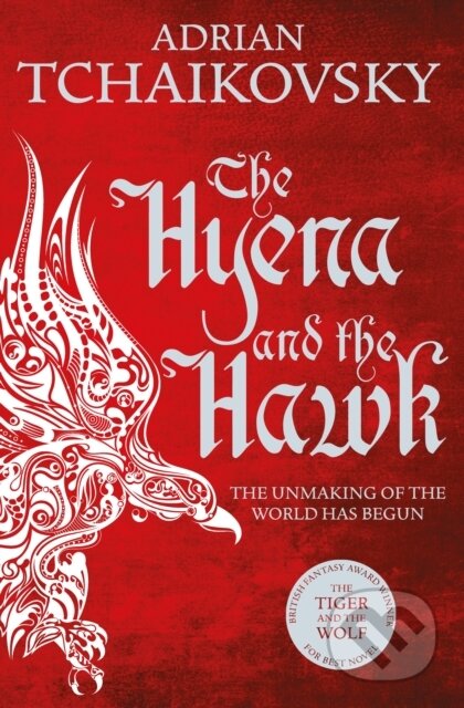 The Hyena and the Hawk - Adrian Tchaikovsky