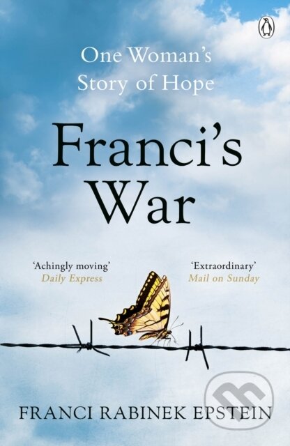 Franci's War (The incredible true story of one woman's survival of the Holocaust) - kniha z kategorie Humanitní a společenské vědy