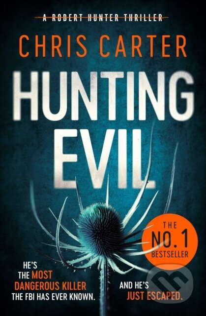 Kniha: Hunting Evil (Chris Carter). Simon & Schuster, 2020