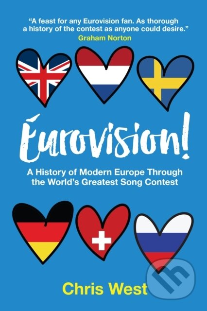 Kniha: Eurovision! (Chris West). , 2020