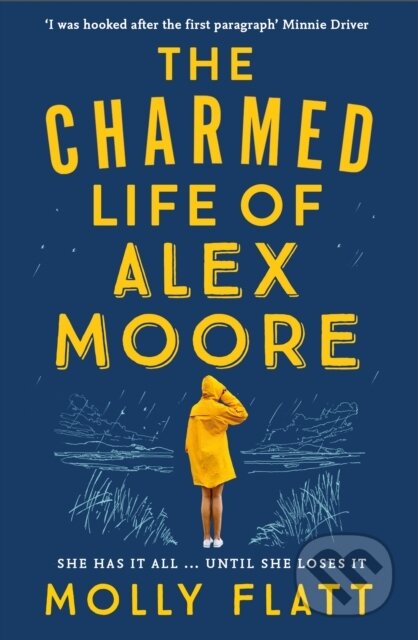 Kniha: The Charmed Life of Alex Moore (Molly Flatt). Pan Books, 2019