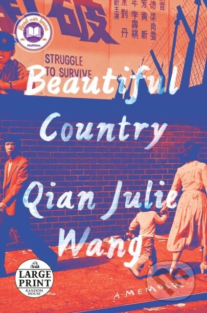 Kniha: Beautiful Country (Qian Julie Wang). , 2021