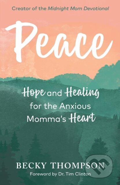 Kniha: Peace (Becky Thompson). , 2020