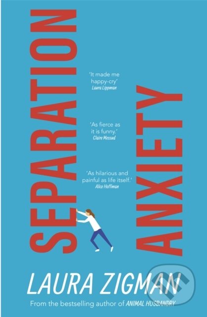 Kniha: Separation Anxiety (Laura Zigman). Doubleday, 2020
