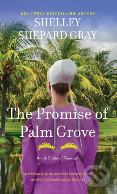 The Promise of Palm Grove (Amish Brides of Pinecraft, Book One) - kniha z kategorie Romantika