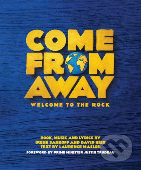 Kniha: Come From Away (David Hein a Irene Sankoff). Omnibus Press, 2019