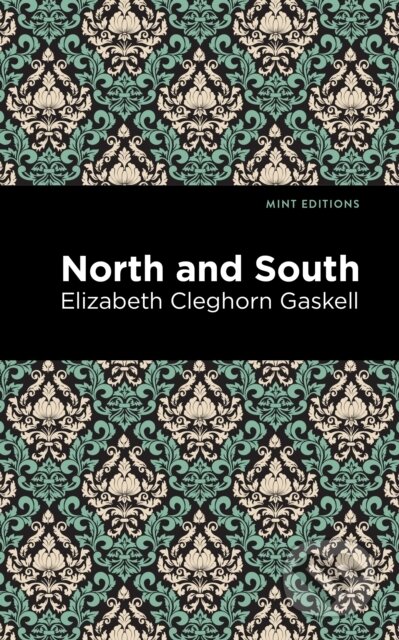 Kniha: North and South (Elizabeth Cleghorn Gaskell). , 2021