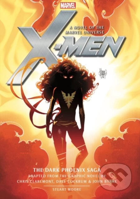 Kniha: X-Men: The Dark Phoenix Saga Prose Novels (Stuart Moore). Titan Books, 2019