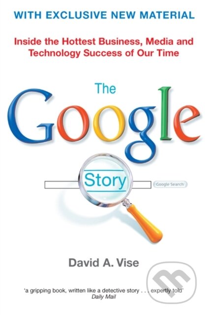 Kniha: The Google Story (Vise David A). MacMillan, 2018