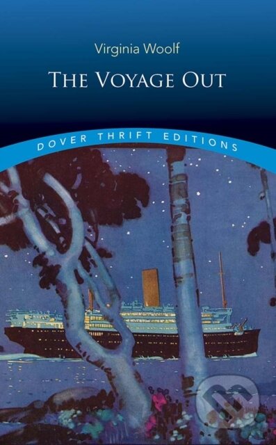 Kniha: Voyage out (Virginia Woolf). Dover Publications, 2020