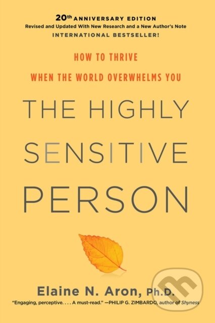 Kniha: The Highly Sensitive Person (Elaine N. Phd Aron). Citadel, 2020