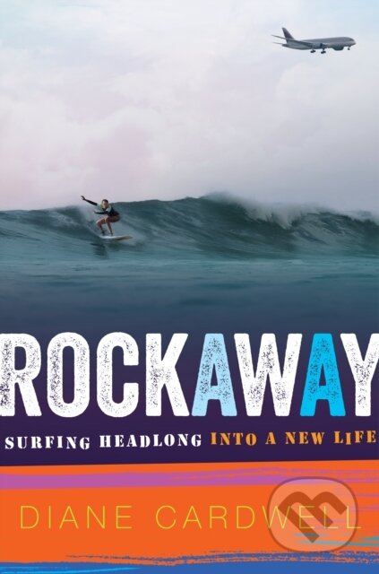 Kniha: Rockaway (Diane Cardwell). Mariner Books, 2020