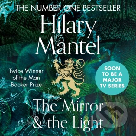 Kniha: The Mirror and the Light (Hilary Mantel). Fourth Estate, 2020
