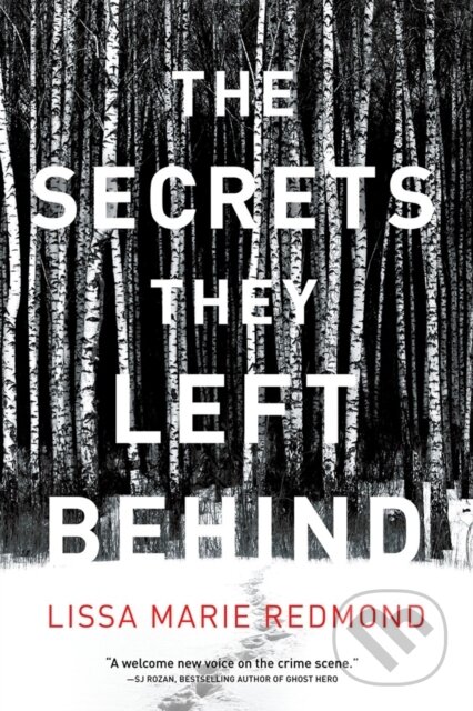 Kniha: The Secrets They Left Behind (Lissa Marie Redmond). , 2020