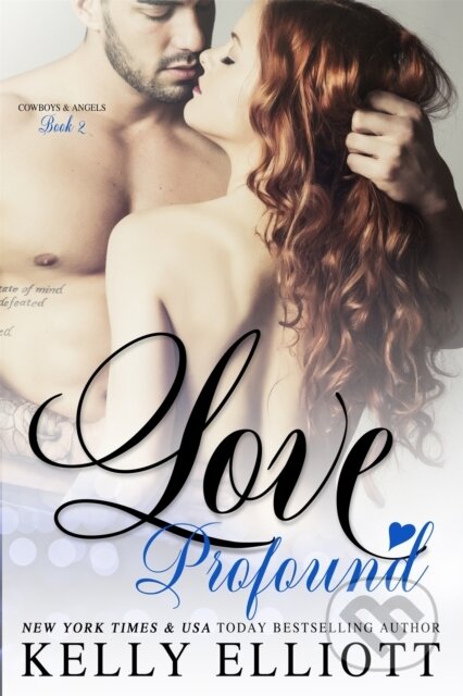 Love Profound - Kelly Elliott - kniha z kategorie Romantika