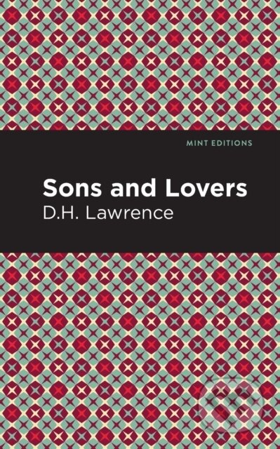 Kniha: Sons and Lovers (D. H. Lawrence). , 2021