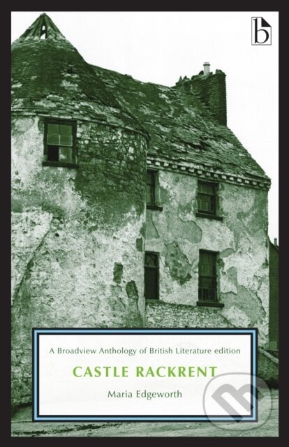 Kniha: Castle Rackrent (Maria Edgeworth). , 2018