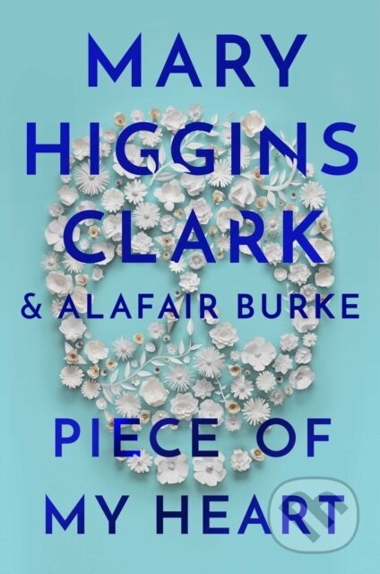 An Piece of My Heart - Alafair Burke, Mary Higgins Clark - kniha z kategorie Detektivky, thrillery a horory