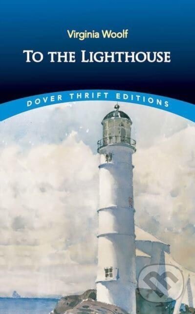 Kniha: To the Lighthouse (Virginia Woolf). Dover Publications, 2022